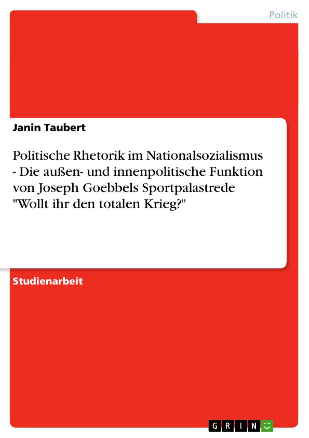 Cover: 9783640327287 | Politische Rhetorik im Nationalsozialismus - Die außen- und...