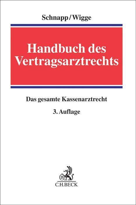 Cover: 9783406709425 | Handbuch des Vertragsarztrechts | Das gesamte Kassenarztrecht | Buch