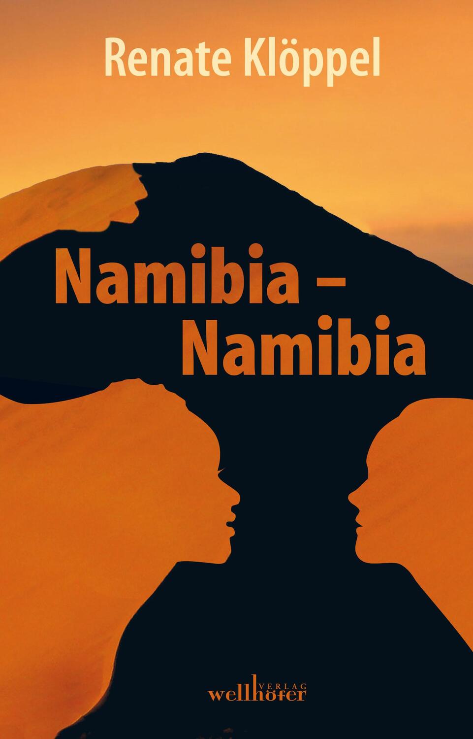 Cover: 9783954281695 | Namibia - Namibia | Renate Klöppel | Taschenbuch | Deutsch | 2015