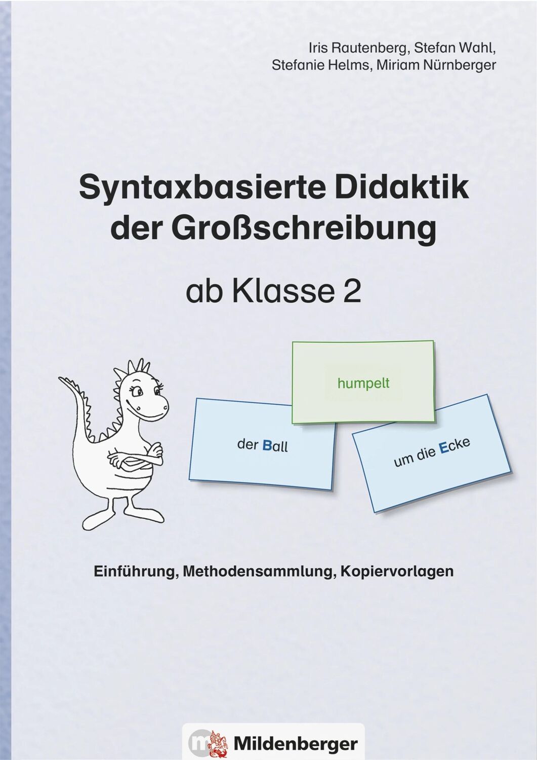 Cover: 9783619013401 | Syntaxbasierte Didaktik der Großschreibung ab Klasse 2 | Stück | 2016