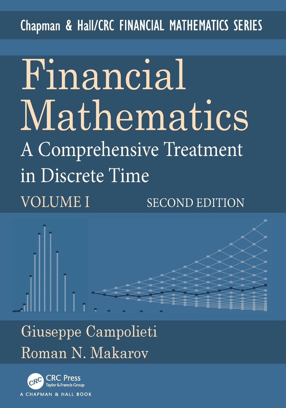 Cover: 9781032023076 | Financial Mathematics | A Comprehensive Treatment in Discrete Time