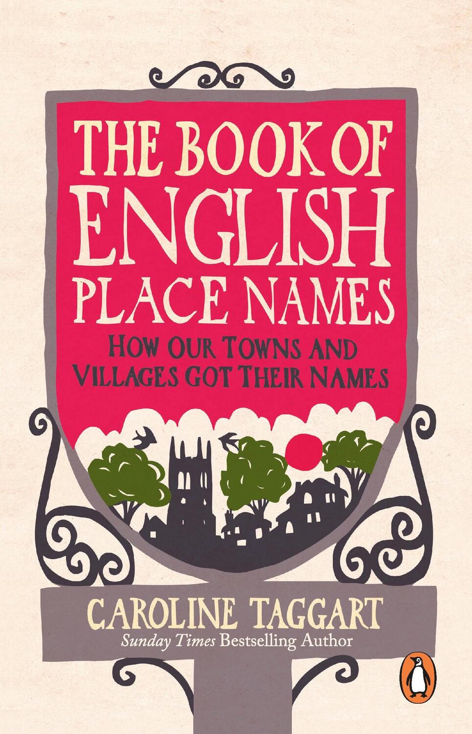 Cover: 9781529907759 | The Book of English Place Names | Caroline Taggart | Taschenbuch