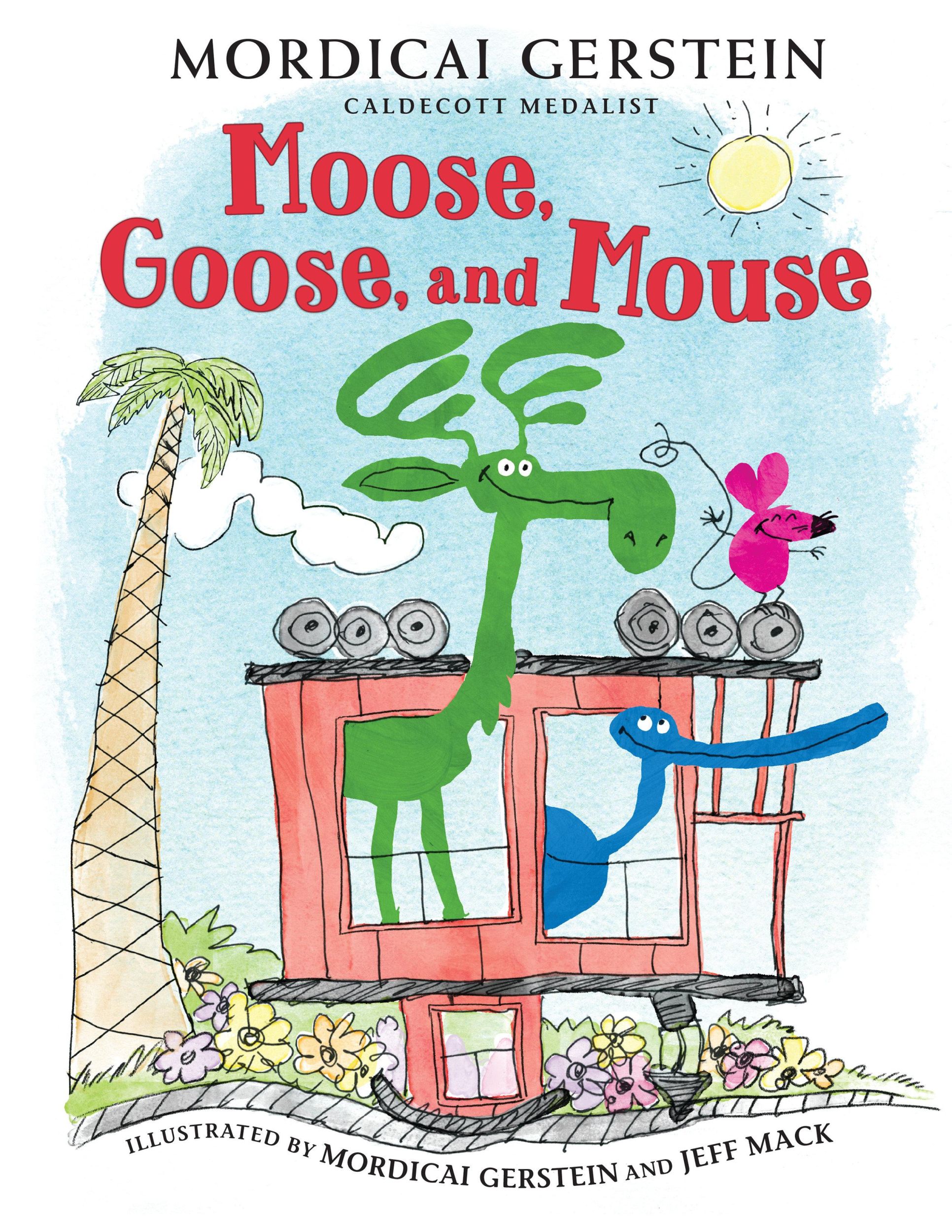 Cover: 9780823451326 | Moose, Goose, and Mouse | Mordicai Gerstein | Taschenbuch | Englisch