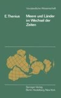 Cover: 9783540082088 | Meere und Länder im Wechsel der Zeiten | Erich Thenius | Taschenbuch