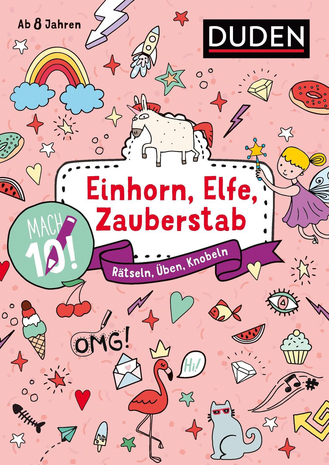 Cover: 9783411720439 | Mach 10! Einhorn, Elfe, Zauberstab - Ab 8 Jahren | Janine Eck | Buch