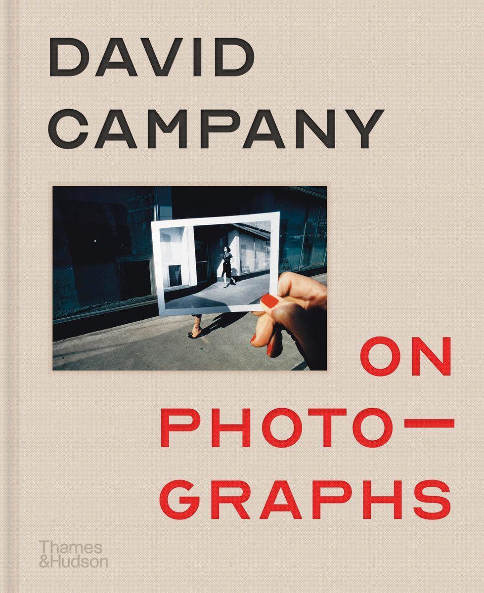 Cover: 9780500545065 | On Photographs | David Campany | Buch | Gebunden | Englisch | 2020