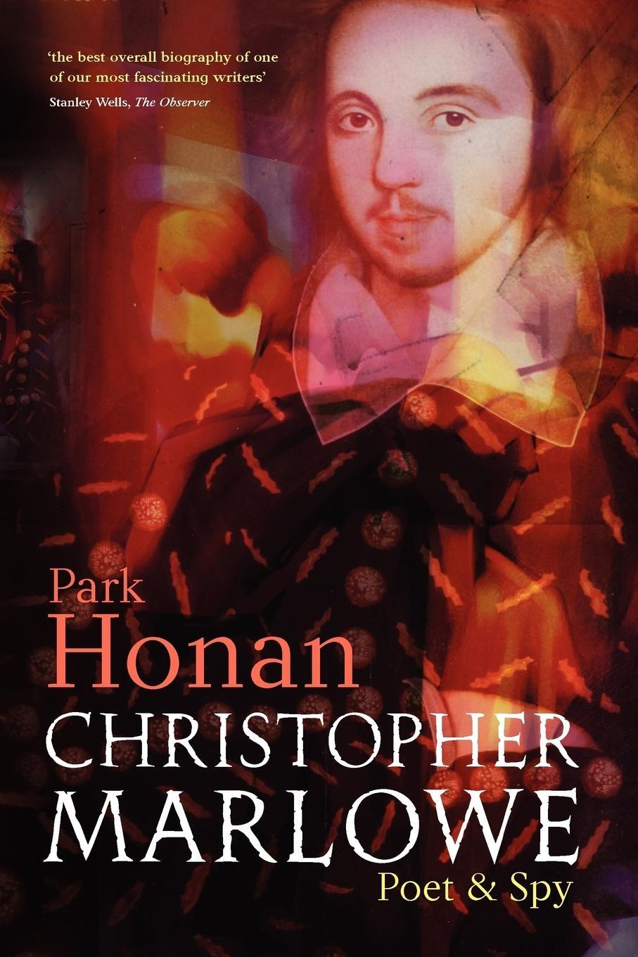 Cover: 9780199232697 | Christopher Marlowe | Poet &amp; Spy | Park Honan | Taschenbuch | Englisch