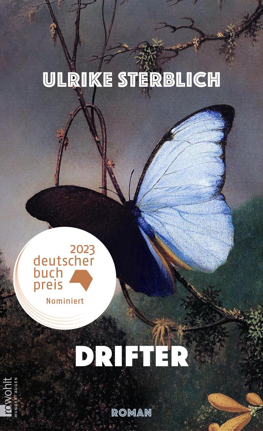Cover: 9783498003265 | Drifter | Roman Nominiert für den Deutschen Buchpreis 2023 | Sterblich