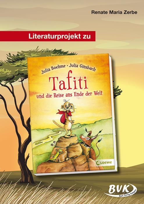 Cover: 9783867405737 | Literaturprojekt zu "Tafiti und die Reise ans Ende der Welt" | Zerbe