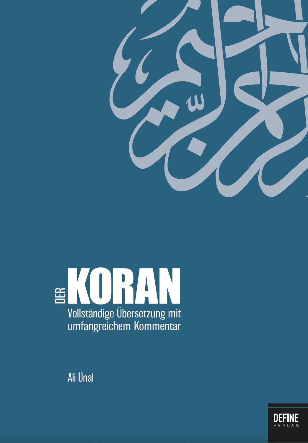 Cover: 9783946871378 | Der Koran | Vollständige Übersetzung mit Umfangreichem Kommentar