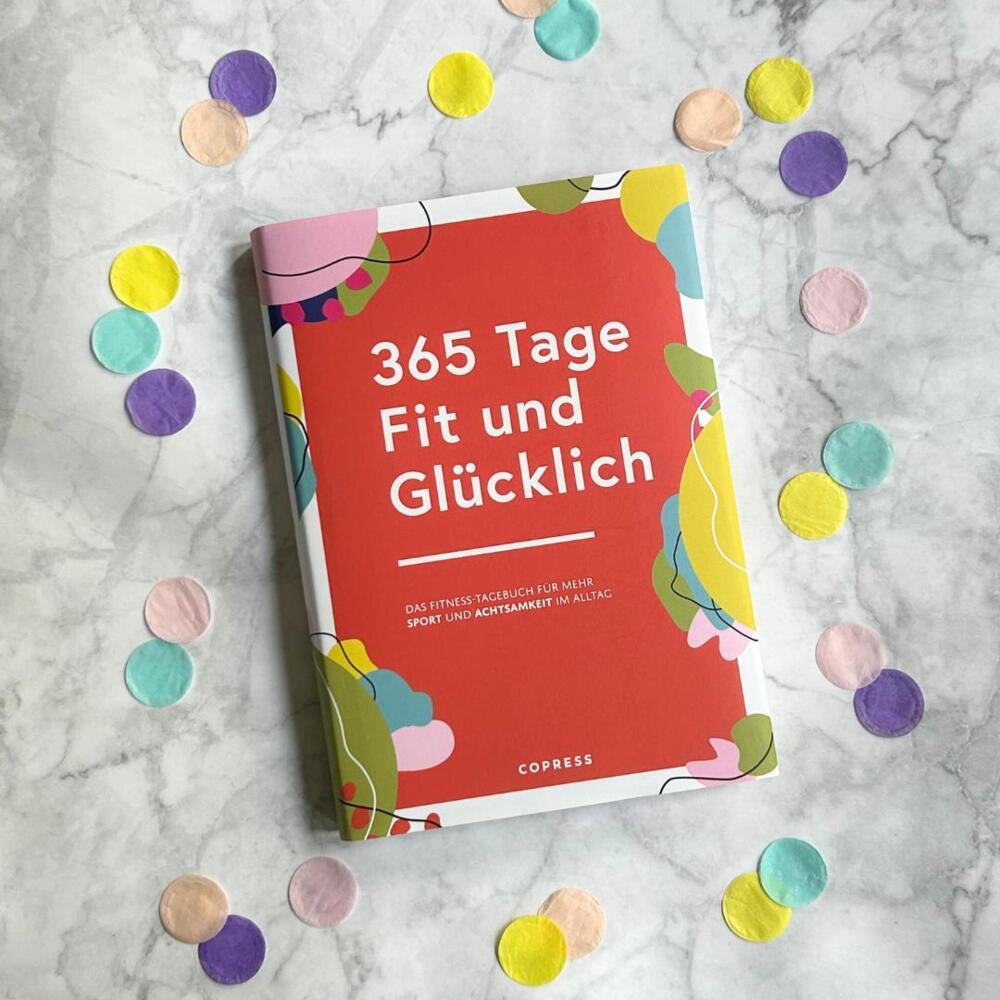 Bild: 9783767913127 | 365 Tage Fit und Glücklich. | Buch | 208 S. | Deutsch | 2024 | Copress