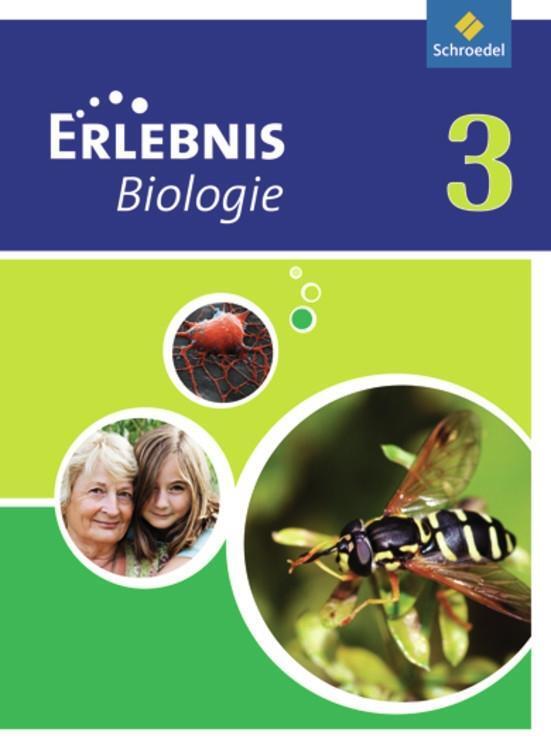 Cover: 9783507772403 | Erlebnis Biologie 3. Schülerband. Realschulen. Nordrhein-Westfalen