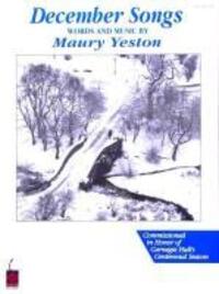 Cover: 9781575604299 | Maury Yeston - December Songs | UNKNOWN | Buch | Englisch | 2000