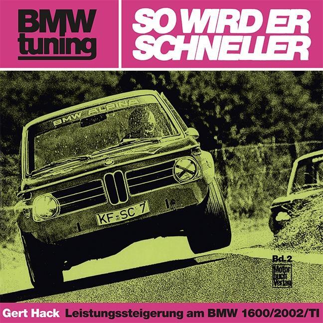 Cover: 9783879431809 | BMW tuning - So wird er schneller | Gert Hack | Taschenbuch | Deutsch