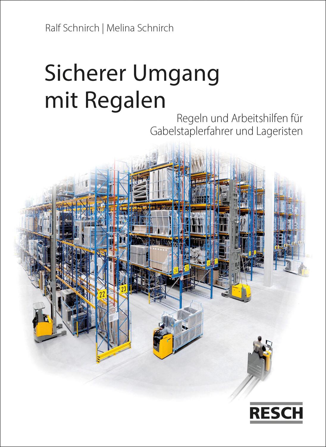 Cover: 9783961580088 | Sicherer Umgang mit Regalen | Melina Schnirch (u. a.) | Broschüre