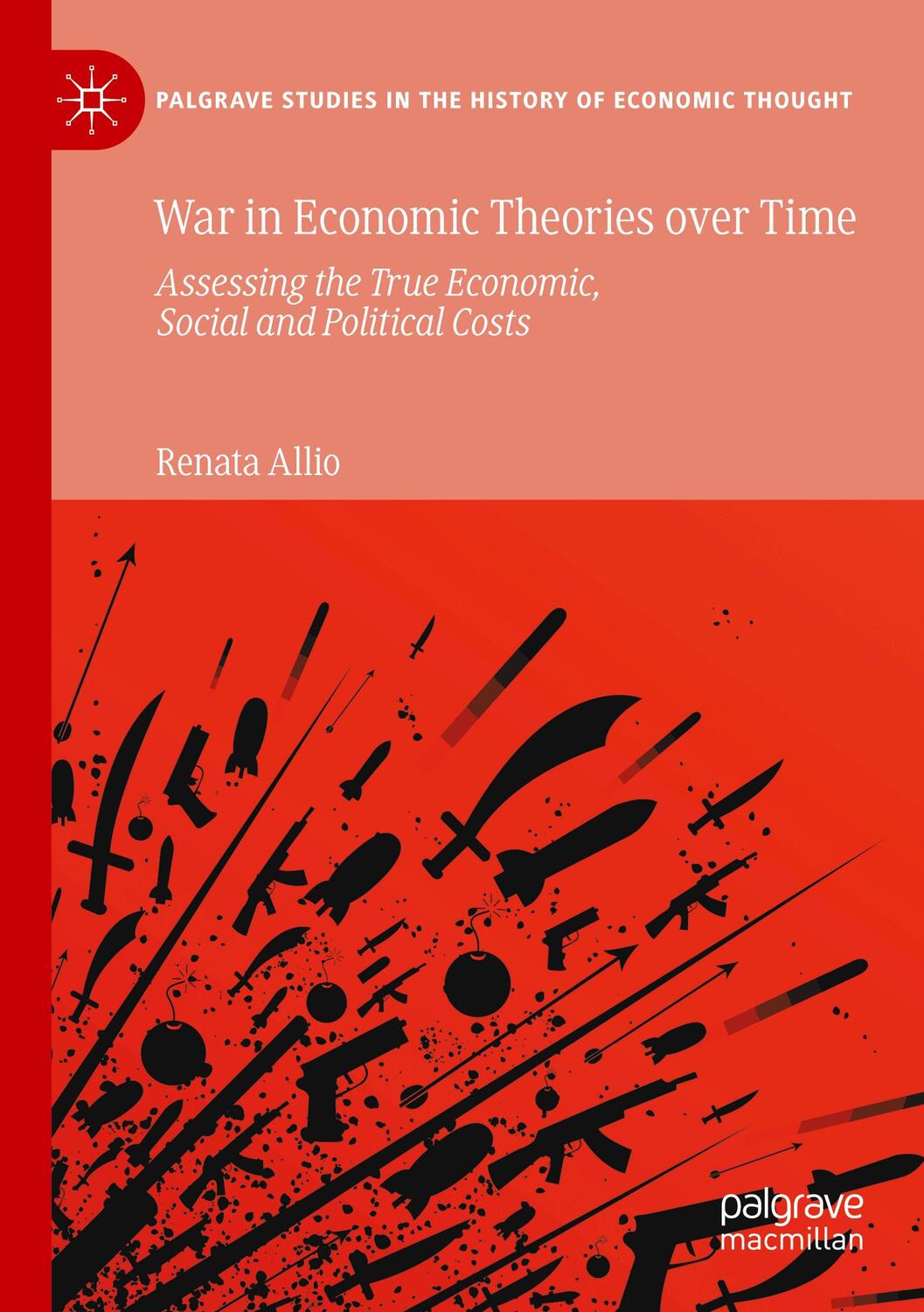 Cover: 9783030396190 | War in Economic Theories over Time | Renata Allio | Taschenbuch | VII