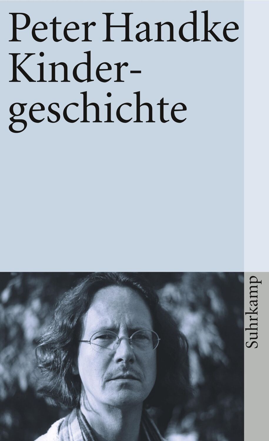 Cover: 9783518399354 | Kindergeschichte | Peter Handke | Taschenbuch | 109 S. | Deutsch