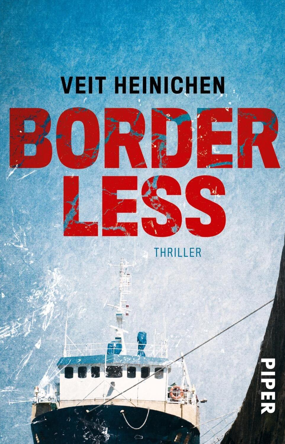 Cover: 9783492316088 | Borderless | Thriller | Veit Heinichen | Taschenbuch | Xenia Zannier