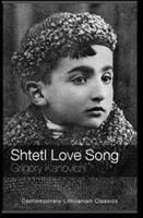 Cover: 9780995560024 | Shtetl Love Song | Grigory Kanovich | Taschenbuch | Englisch | 2017