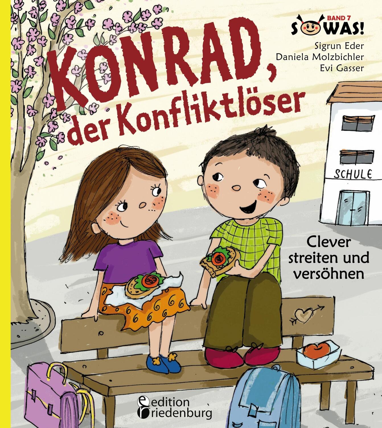 Cover: 9783902647436 | Konrad, der Konfliktlöser - Clever streiten und versöhnen | Buch