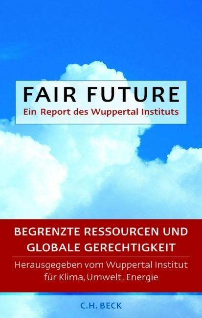 Cover: 9783406527883 | Fair Future | Taschenbuch | 278 S. | Deutsch | 2006