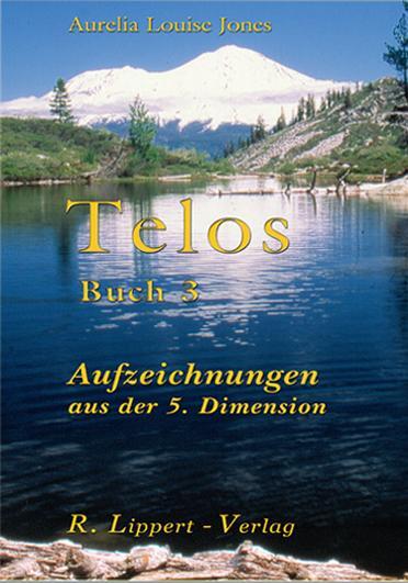 Cover: 9783933470157 | Telos Buch 3 | Aufzeichnungen aus der 5. Dimension | Jones | Buch