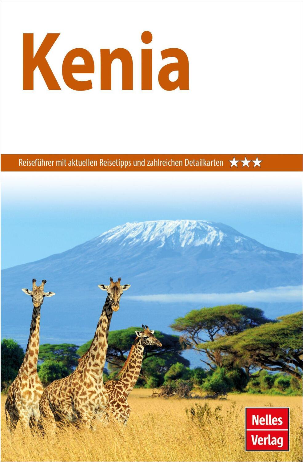 Cover: 9783865748256 | Nelles Guide Reiseführer Kenia | Philip Okwaro (u. a.) | Taschenbuch
