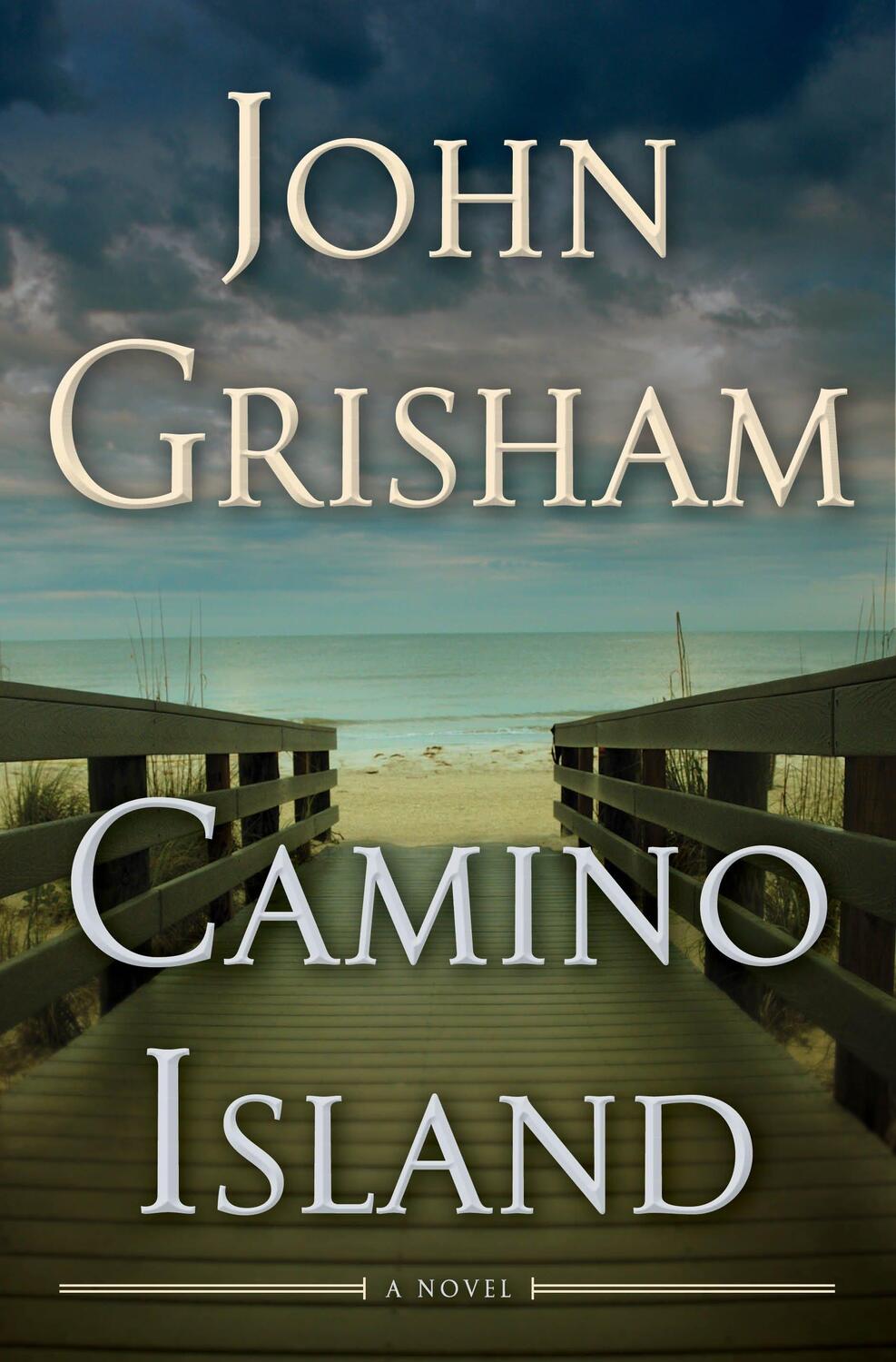 Cover: 9780385543026 | Camino Island | A Novel | John Grisham | Buch | Camino | 294 S.