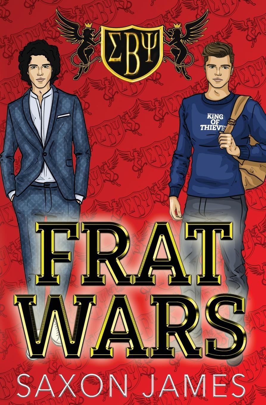 Cover: 9781922741004 | Frat Wars | King of Thieves | Saxon James | Taschenbuch | Frat Wars