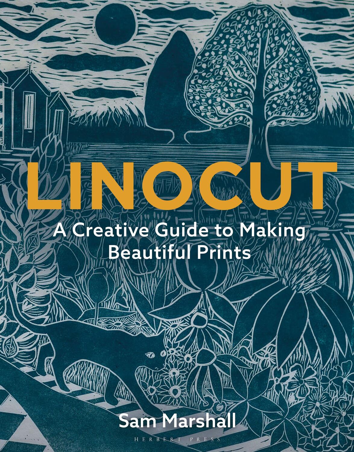 Cover: 9781789940701 | Linocut | A Creative Guide to Making Beautiful Prints | Sam Marshall