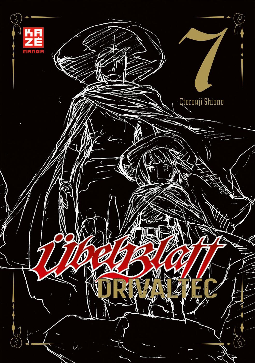 Cover: 9782889215980 | Übel Blatt: Drivaltec (3-in-1-Edition) - Band 7 | Etorouji Shiono