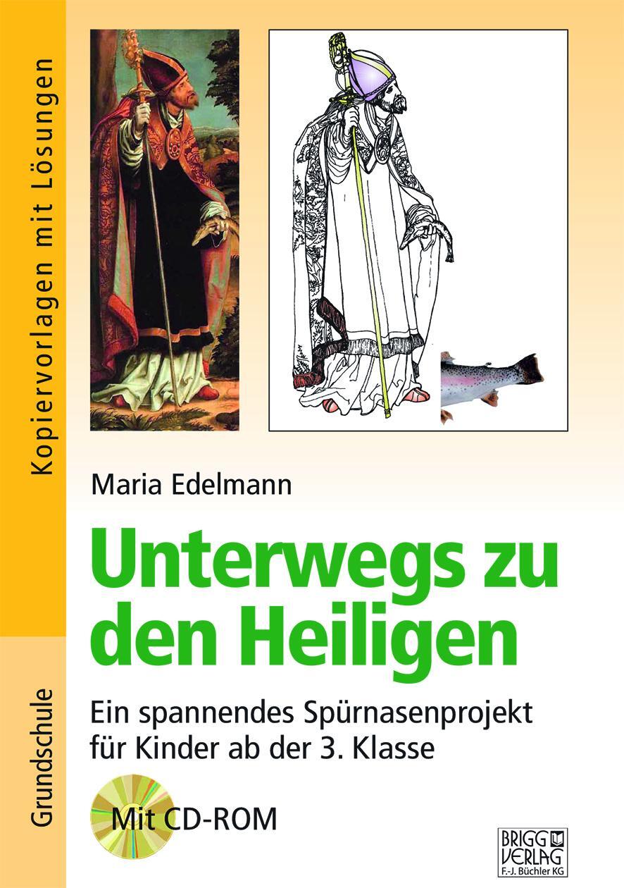 Cover: 9783956604133 | Unterwegs zu den Heiligen | Maria Edelmann | Taschenbuch | Deutsch