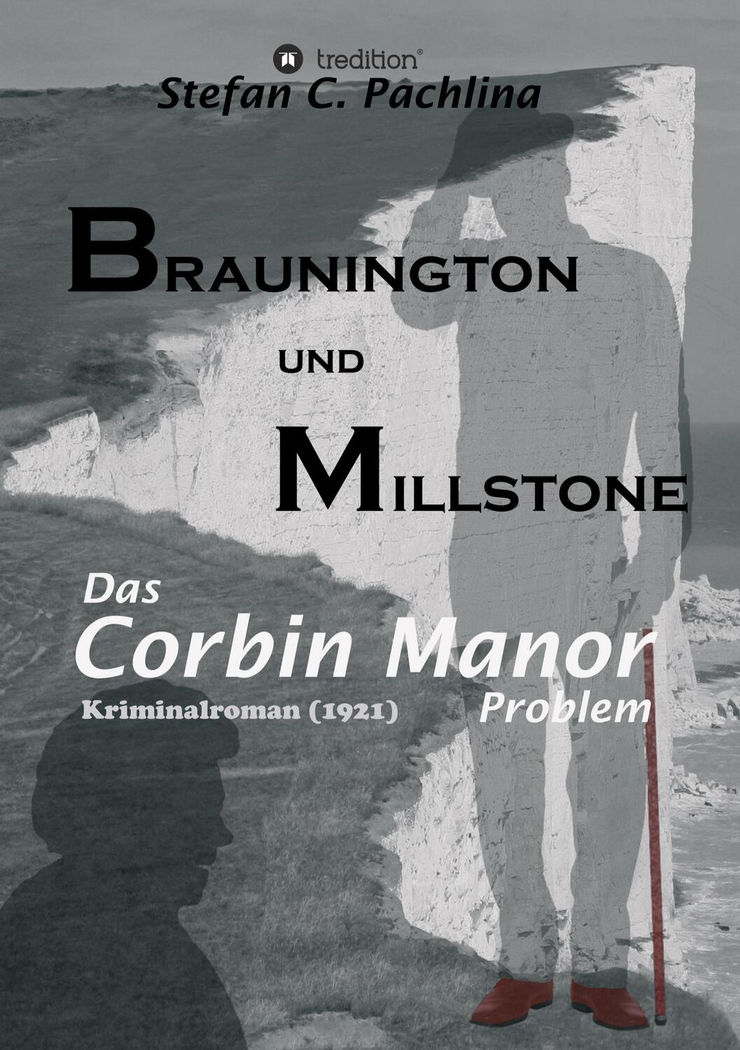 Cover: 9783347316515 | Braunington und Millstone | Das Corbin Manor Problem | Pachlina | Buch