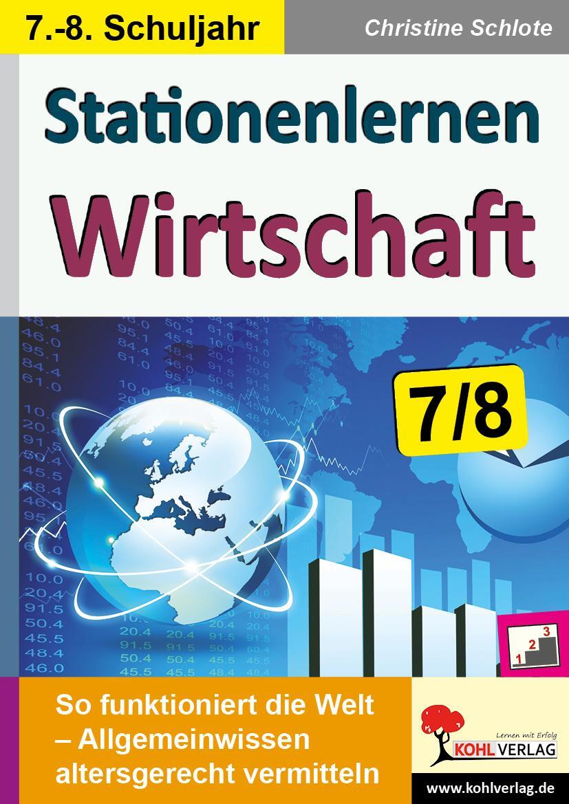 Cover: 9783956867637 | Stationenlernen Wirtschaft / Klasse 7-8 | Christine Schlote | Buch