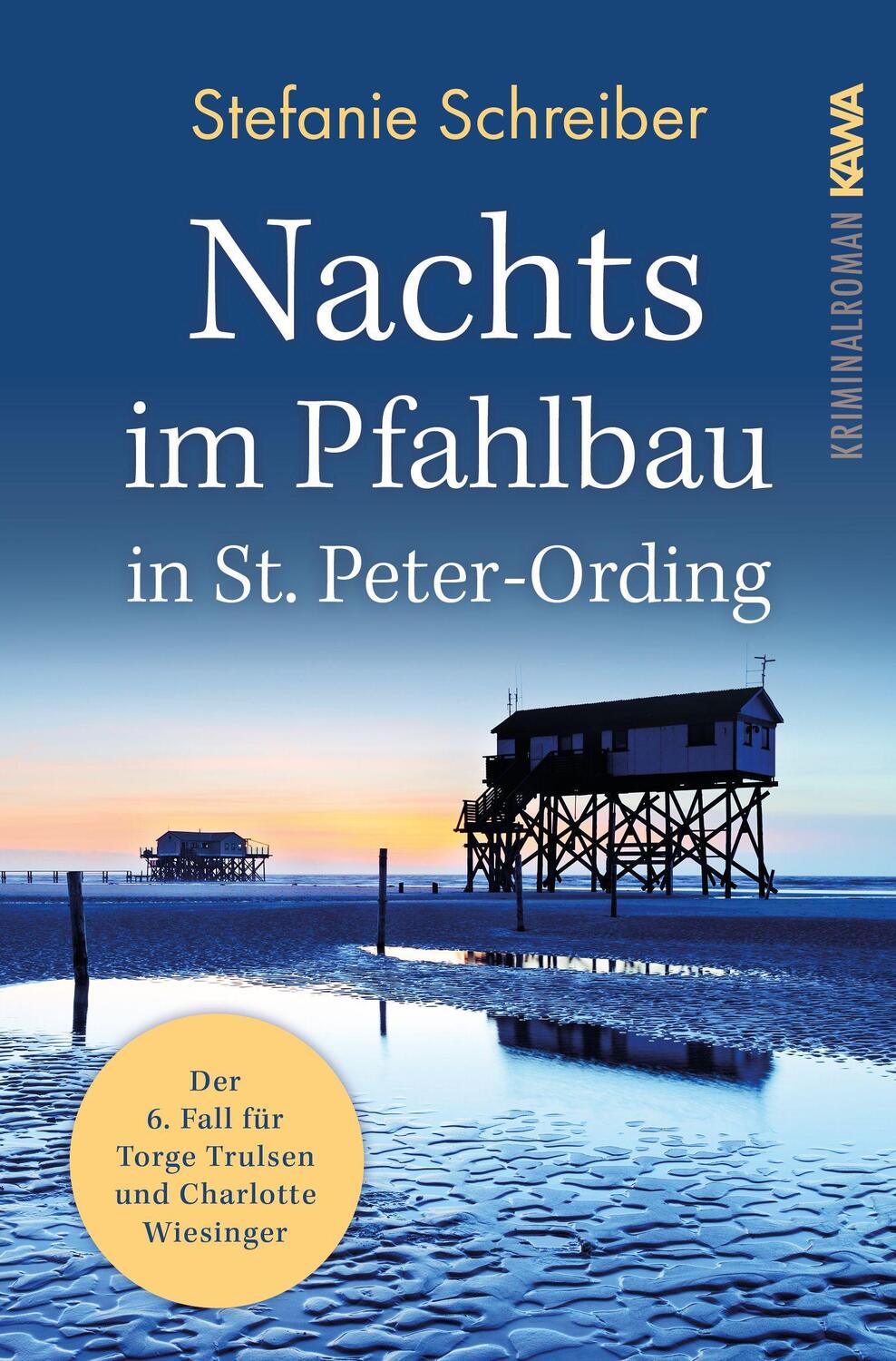 Cover: 9783947738724 | Nachts im Pfahlbau in St. Peter-Ording | Stefanie Schreiber | Buch