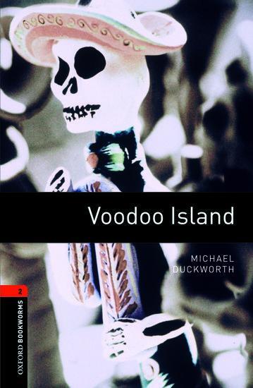 Cover: 9780194790758 | Voodoo Island | Reader. 7. Schuljahr, Stufe 2 | Michael Duckworth
