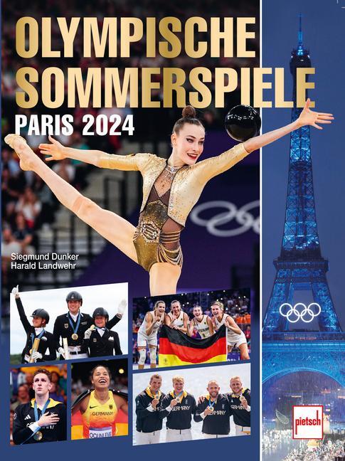 Cover: 9783613509610 | OLYMPISCHE SOMMERSPIELE PARIS 2024 | Siegmund Dunker (u. a.) | Buch