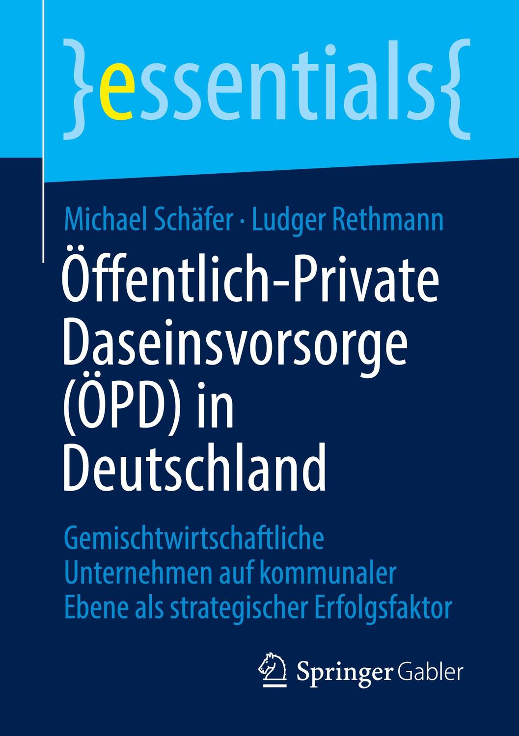 Cover: 9783658310998 | Öffentlich-Private Daseinsvorsorge (ÖPD) in Deutschland | Taschenbuch