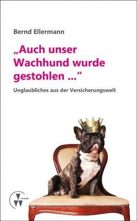 Cover: 9783899525519 | "Auch unser Wachhund wurde gestohlen..." | Bernd Ellermann | Buch