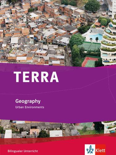 Cover: 9783121045143 | TERRA Geography. Urban Environments. Schülerbuch 9./10. Klasse | 2013