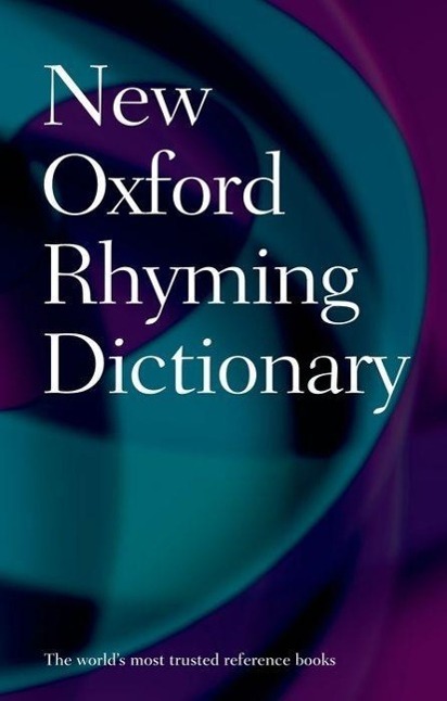 Cover: 9780199652464 | New Oxford Rhyming Dictionary | Oxford Languages | Buch | Englisch