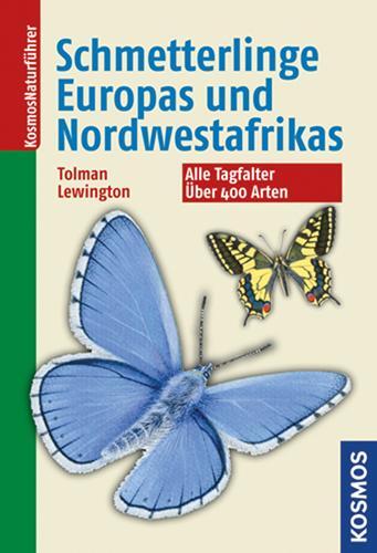 Cover: 9783440128688 | Die Schmetterlinge Europas und Nordwestafrikas | Tom Tolman (u. a.)