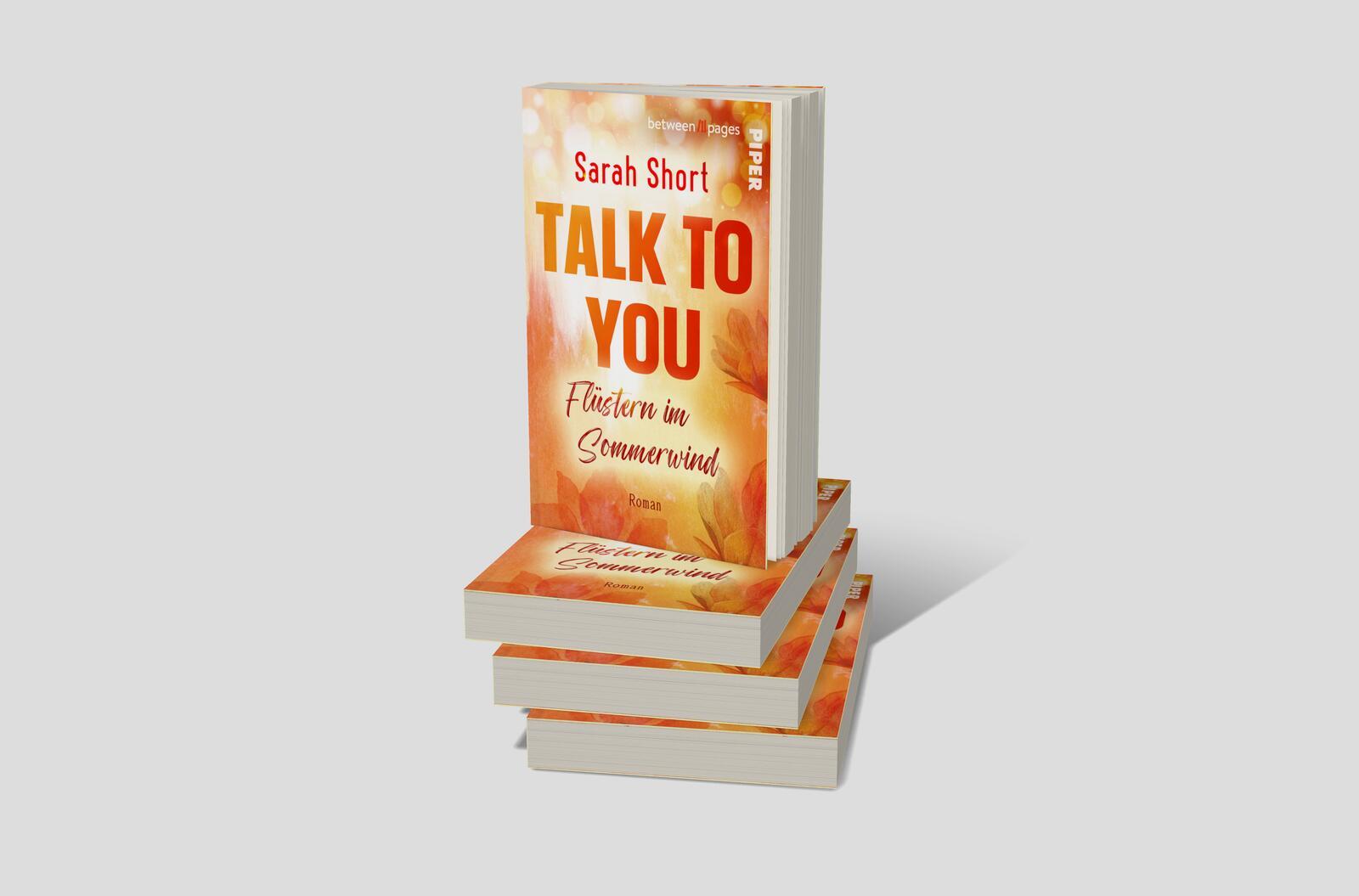 Bild: 9783492507837 | Talk to you. Flüstern im Sommerwind | Sarah Short | Taschenbuch | 2024