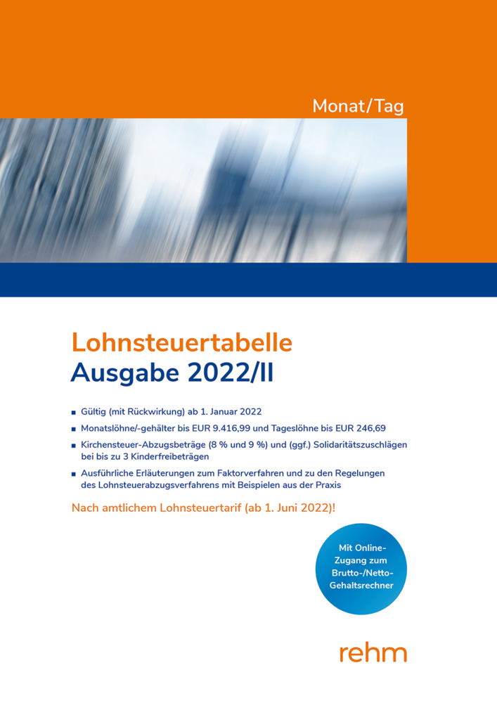 Cover: 9783807328157 | Lohnsteuertabelle Monat/Tag 2022/II | Taschenbuch | 2022 | rehm