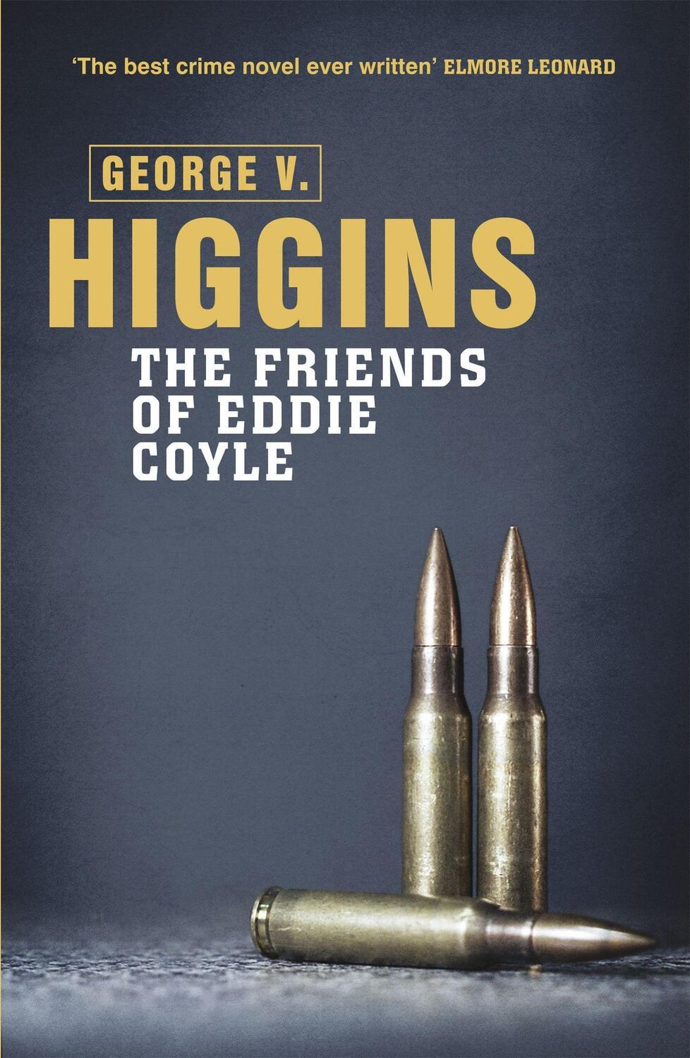 Cover: 9781409127628 | The Friends of Eddie Coyle | George V. Higgins | Taschenbuch | 2012