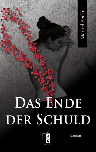Cover: 9783941955882 | Das Ende der Schuld | Marbel Becker | Taschenbuch | 505 S. | Deutsch