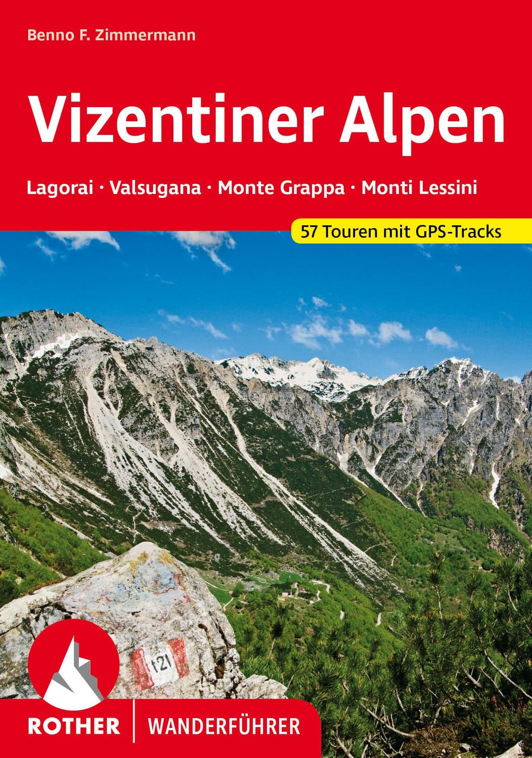 Cover: 9783763347339 | Vizentiner Alpen | Benno F. Zimmermann | Taschenbuch | 272 S. | 2024