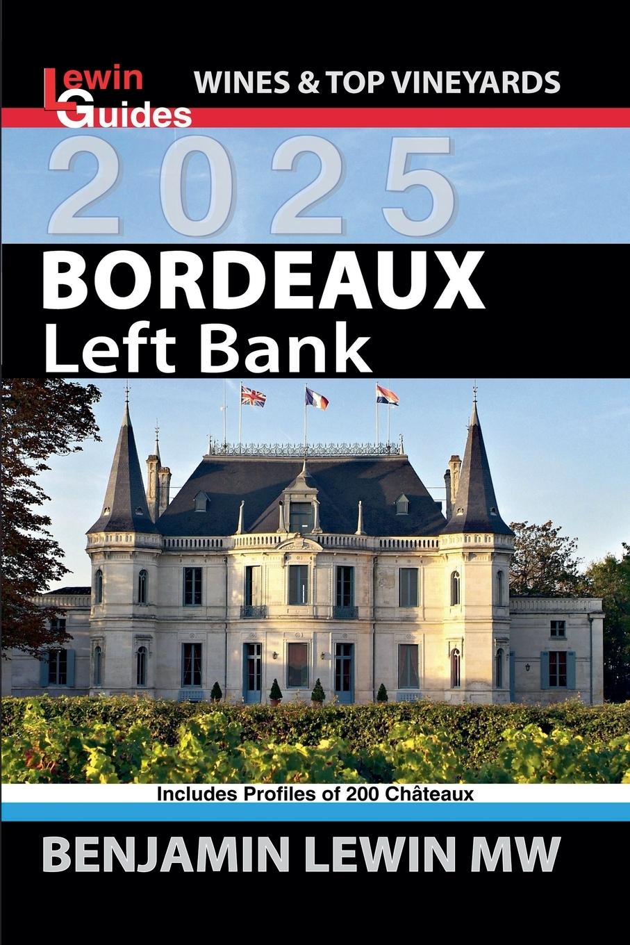 Cover: 9798227626080 | Bordeaux | Left Bank 2025 | Benjamin Lewin | Taschenbuch | Paperback