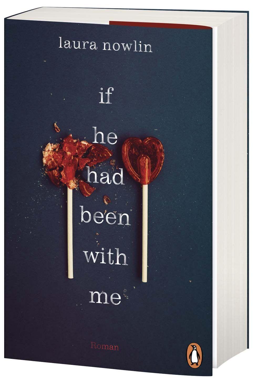 Bild: 9783328110989 | If he had been with me | Laura Nowlin | Taschenbuch | 400 S. | Deutsch