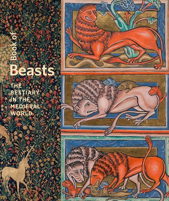 Cover: 9781606065907 | Book of Beasts - The Bestiary in the Medieval World | Morrison (u. a.)